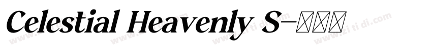 Celestial Heavenly S字体转换